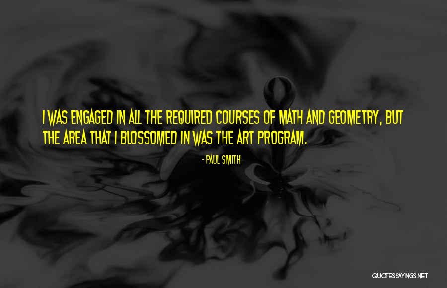 Smith Area Quotes By Paul Smith Smith Area Quotes By Paul Smith