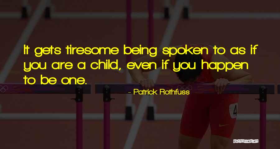 Smith Arenas Quotes By Patrick Rothfuss Smith Arenas Quotes By Patrick Rothfuss