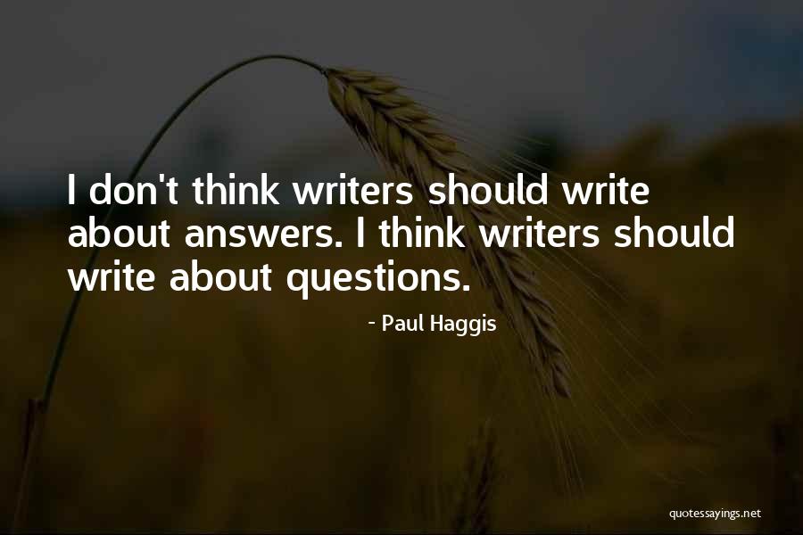 Smith Arenas Quotes By Paul Haggis Smith Arenas Quotes By Paul Haggis
