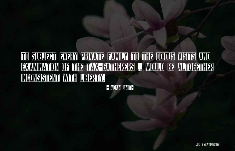 Smith Family Quotes By Adam Smith Smith Family Quotes By Adam Smith