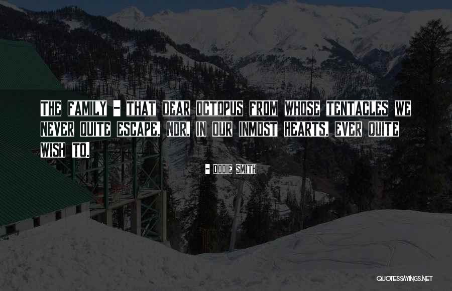 Smith Family Quotes By Dodie Smith Smith Family Quotes By Dodie Smith