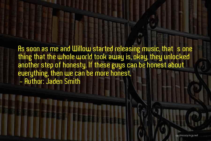 Smith Jaden Quotes By Jaden Smith