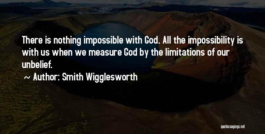 Smith Wigglesworth Quotes 1152134