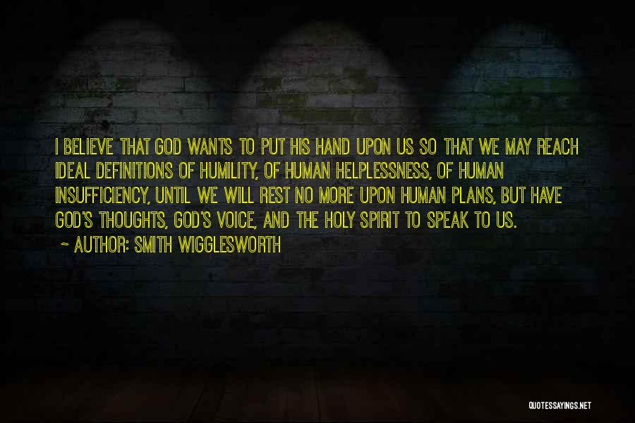 Smith Wigglesworth Quotes 1230011