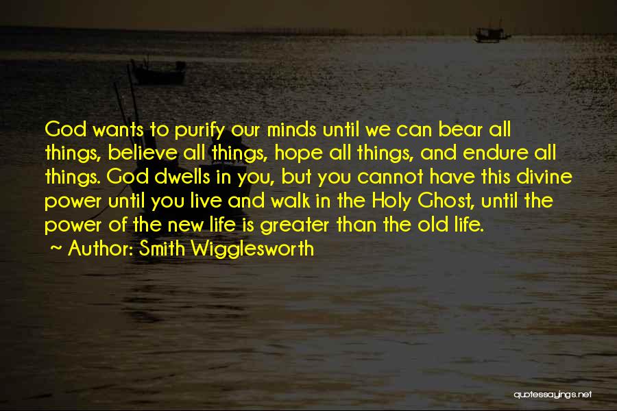 Smith Wigglesworth Quotes 1537729