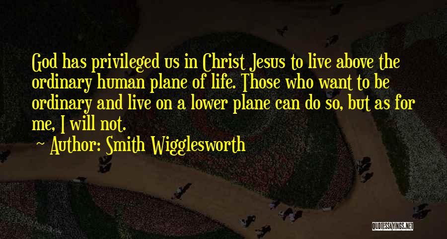 Smith Wigglesworth Quotes 1633383