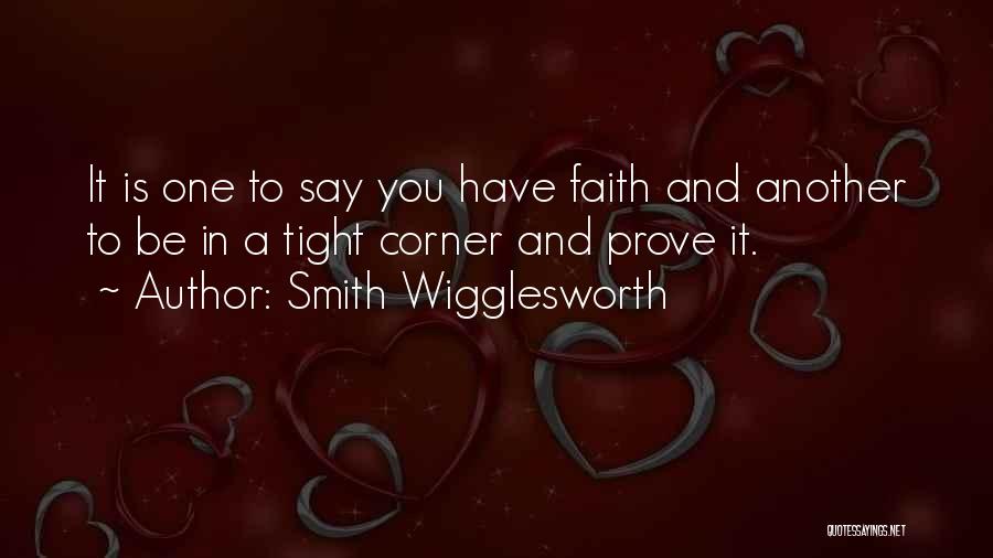 Smith Wigglesworth Quotes 1787602