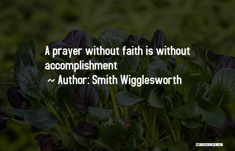Smith Wigglesworth Quotes 1828380