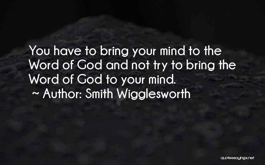 Smith Wigglesworth Quotes 1915372