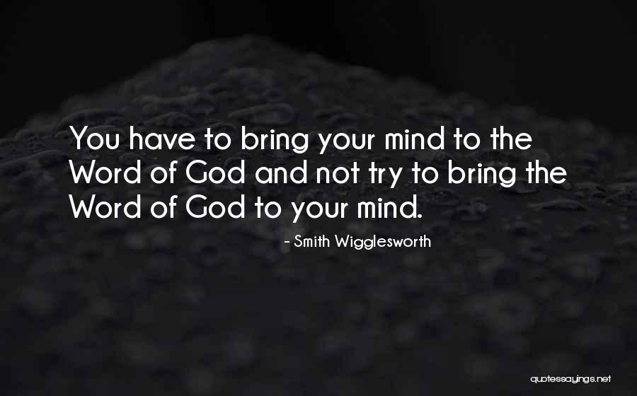 Smith Wigglesworth Quotes 1915372