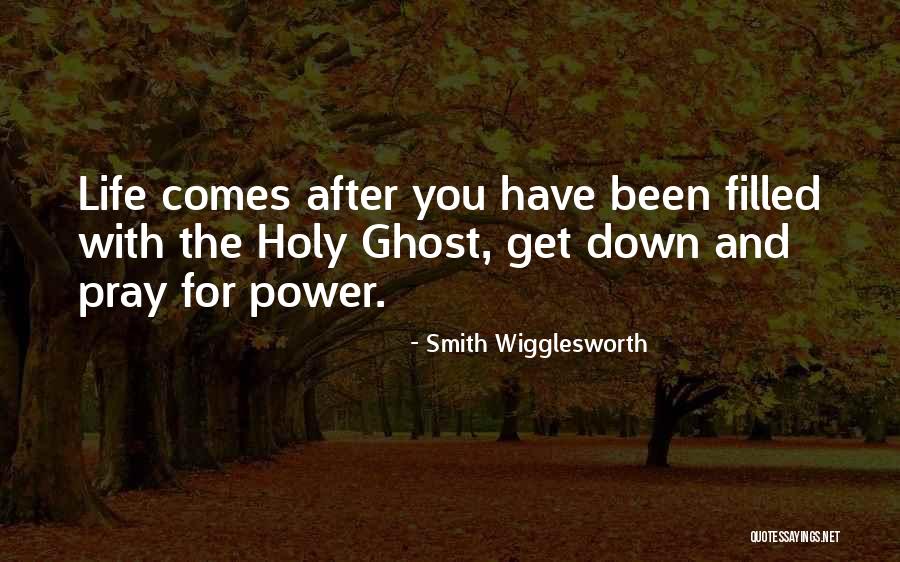 Smith Wigglesworth Quotes 224980