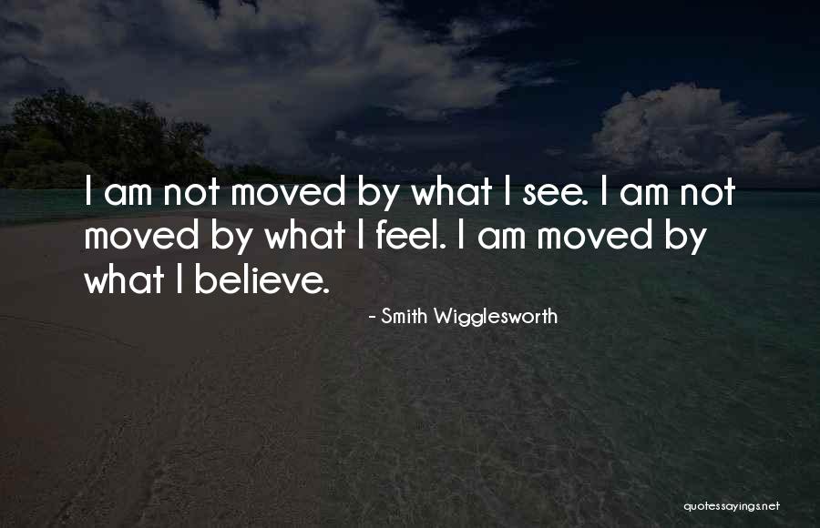 Smith Wigglesworth Quotes 263806