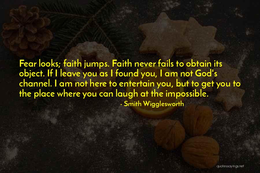 Smith Wigglesworth Quotes 650503