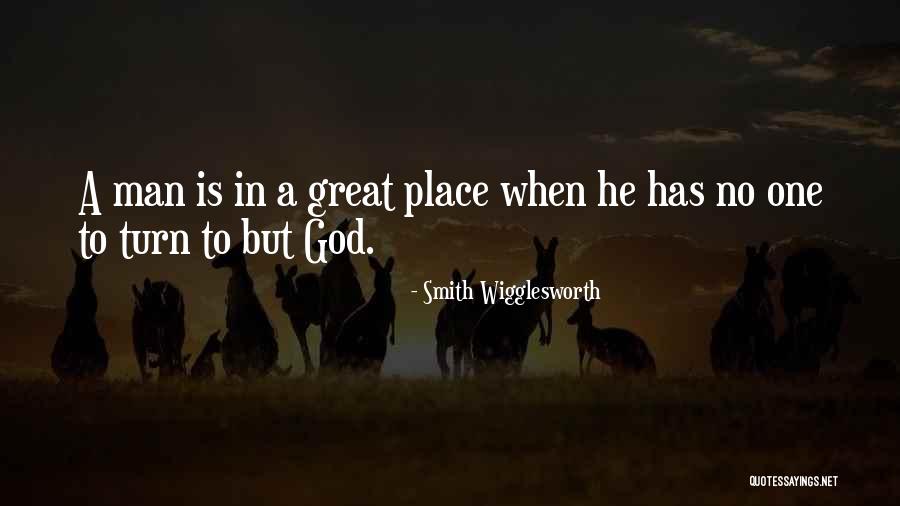 Smith Wigglesworth Quotes 798718