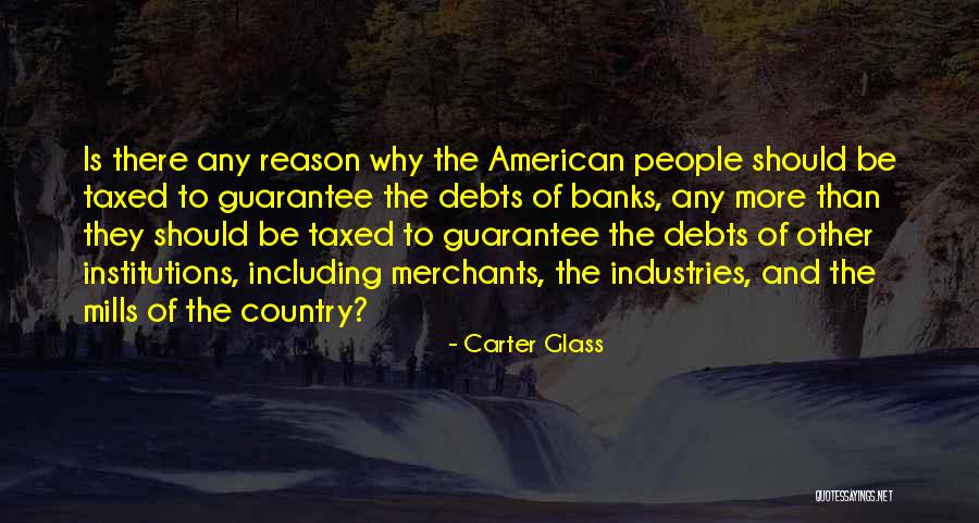 Smithee Templeton Quotes By Carter Glass Smithee Templeton Quotes By Carter Glass