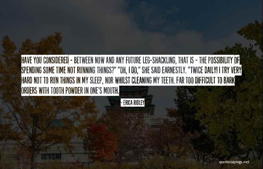 Smithee Templeton Quotes By Erica Ridley Smithee Templeton Quotes By Erica Ridley