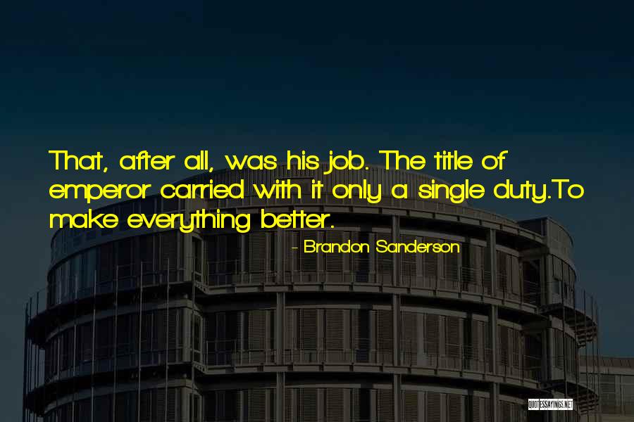 Smithmyers Quotes By Brandon Sanderson Smithmyers Quotes By Brandon Sanderson