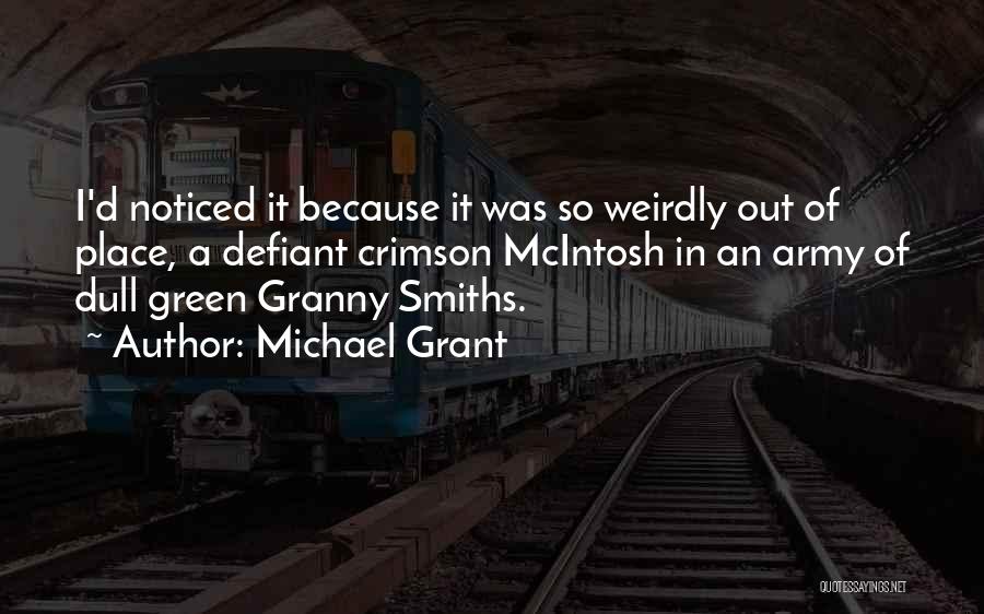 Smiths Quotes By Michael Grant