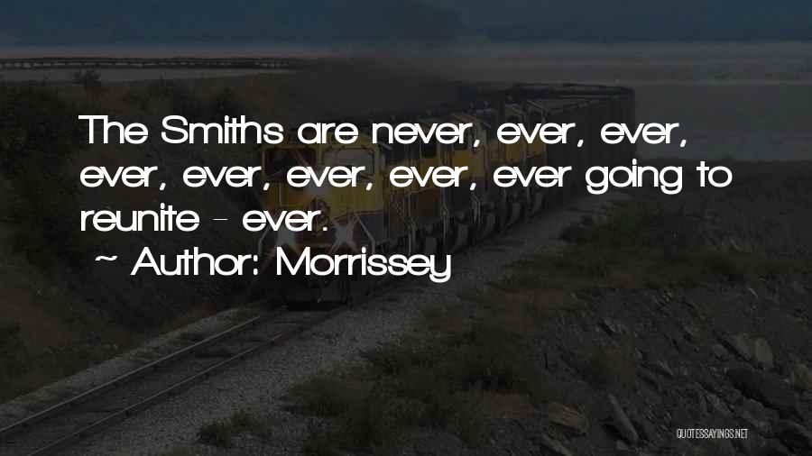 Smiths Quotes By Morrissey