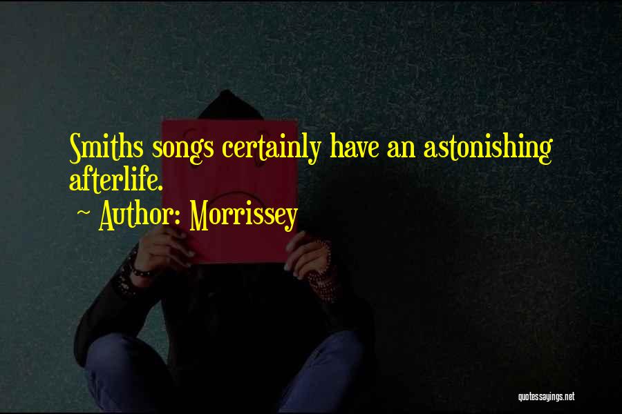 Smiths Quotes By Morrissey