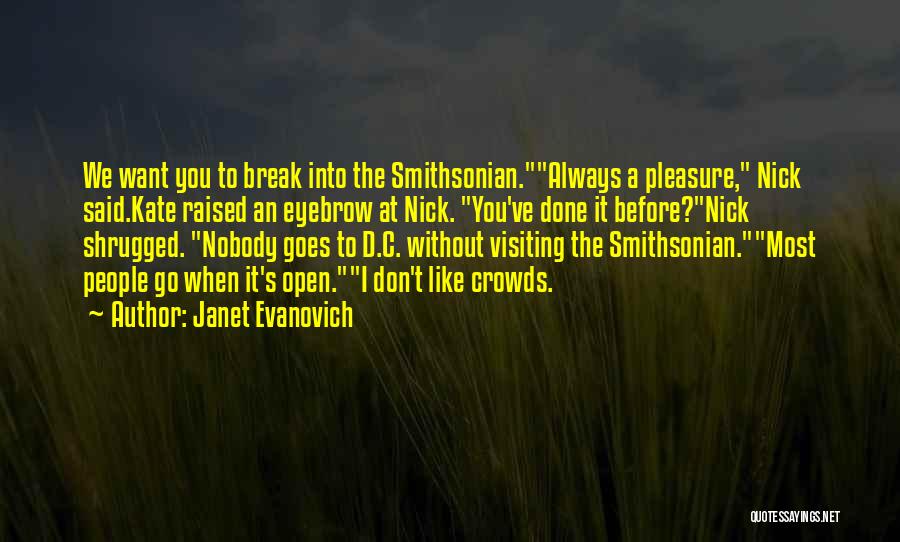 Smithsonian Quotes By Janet Evanovich