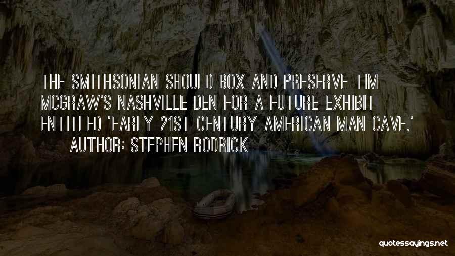Smithsonian Quotes By Stephen Rodrick