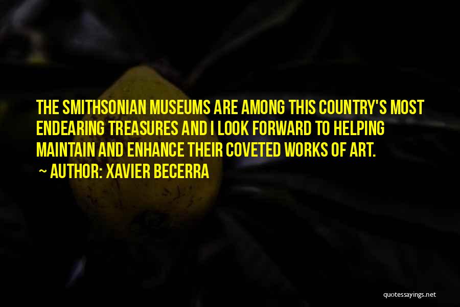 Smithsonian Quotes By Xavier Becerra