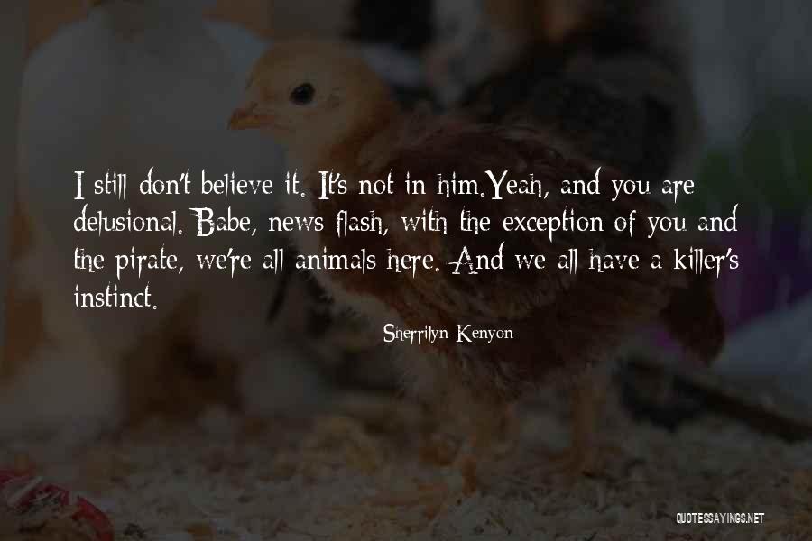 Smithsons 9 11 Quotes By Sherrilyn Kenyon Smithsons 9 11 Quotes By Sherrilyn Kenyon