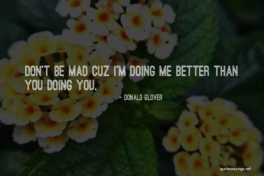 Smithwicks Lager Quotes By Donald Glover Smithwicks Lager Quotes By Donald Glover