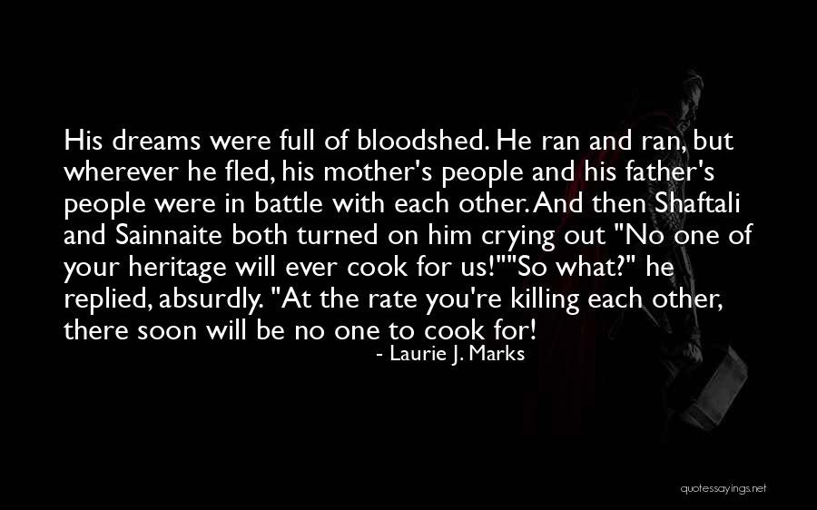 Smithwicks Lager Quotes By Laurie J. Marks Smithwicks Lager Quotes By Laurie J. Marks