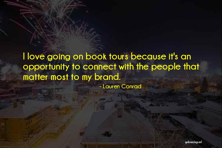 Smitrovich Quotes By Lauren Conrad Smitrovich Quotes By Lauren Conrad