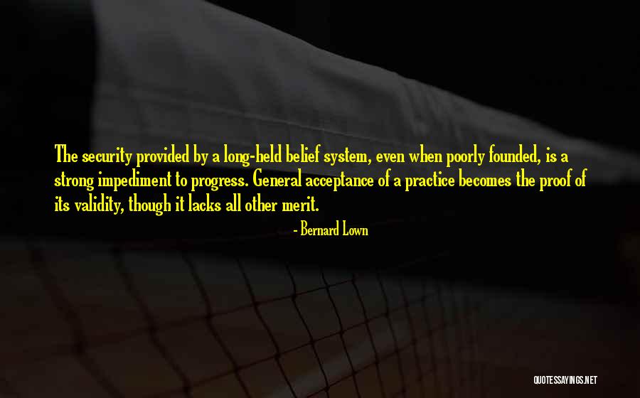Smittys Sanford Quotes By Bernard Lown Smittys Sanford Quotes By Bernard Lown