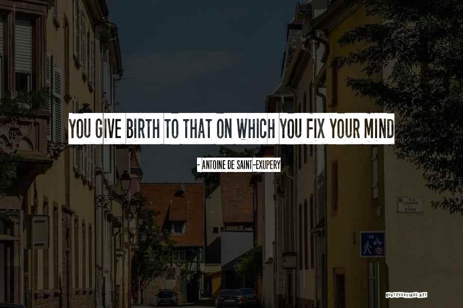 Smogged World Quotes By Antoine De Saint-Exupery Smogged World Quotes By Antoine De Saint-Exupery