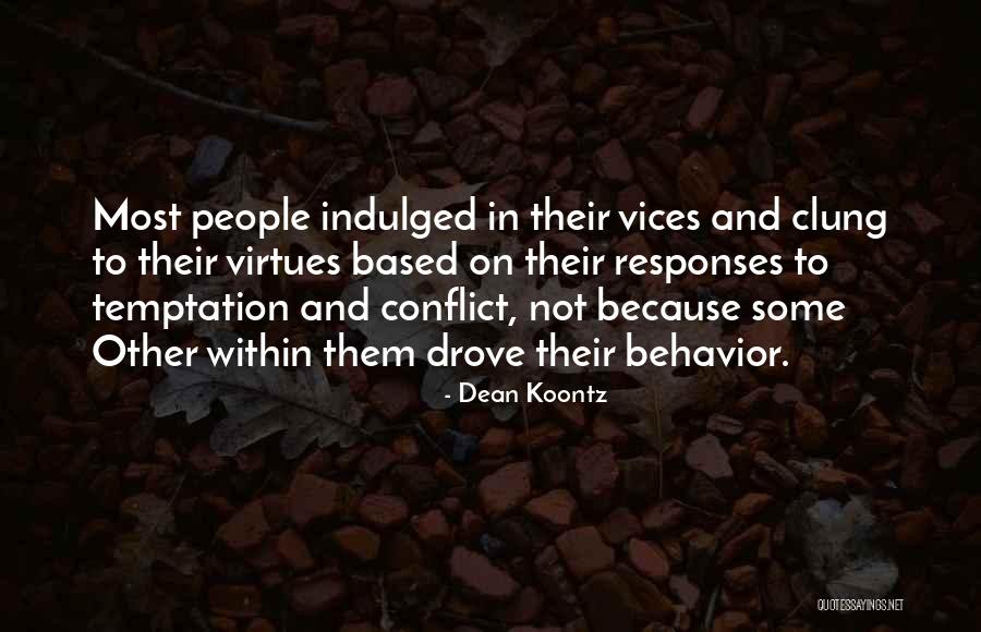 Smogged World Quotes By Dean Koontz Smogged World Quotes By Dean Koontz