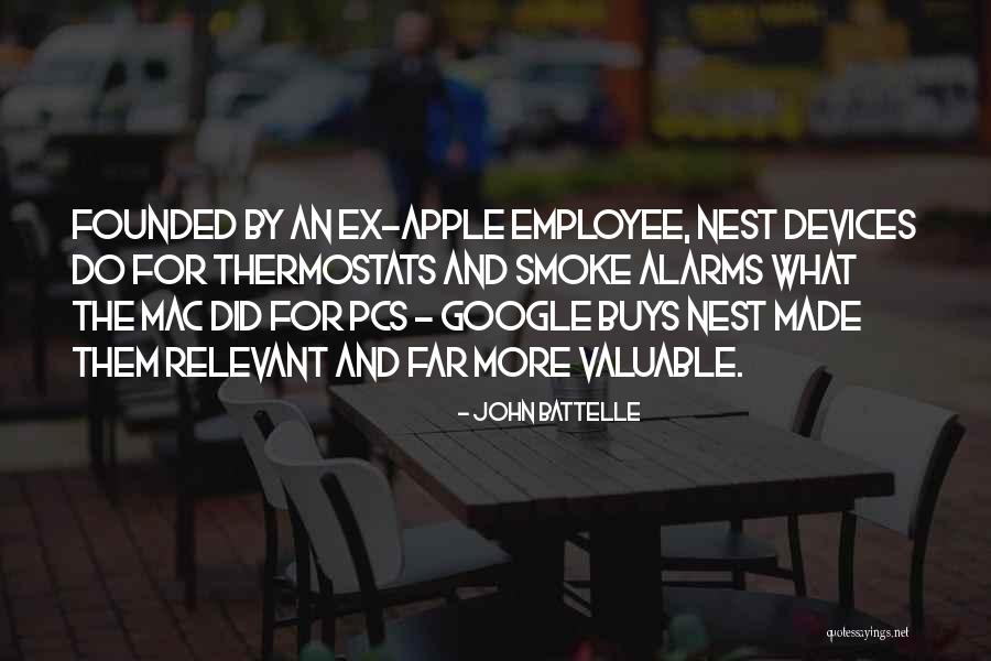 Smoke Alarms Quotes By John Battelle Smoke Alarms Quotes By John Battelle
