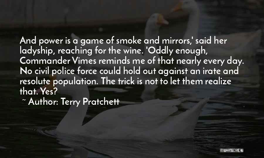 Smoke And Mirrors Quotes By Terry Pratchett