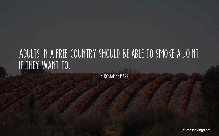 Smoke Free Quotes By Roseanne Barr