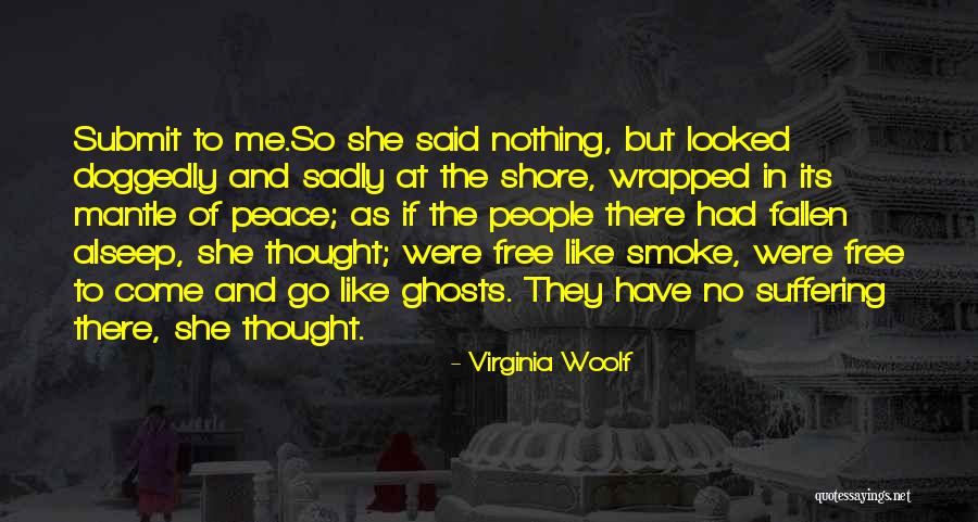 Smoke Free Quotes By Virginia Woolf