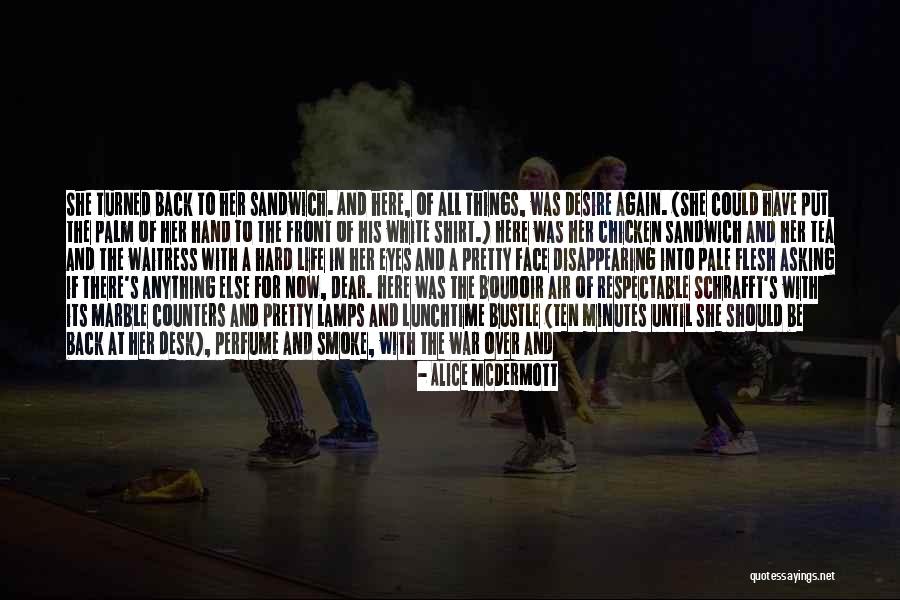 Smoke In The Air Quotes By Alice McDermott Smoke In The Air Quotes By Alice McDermott