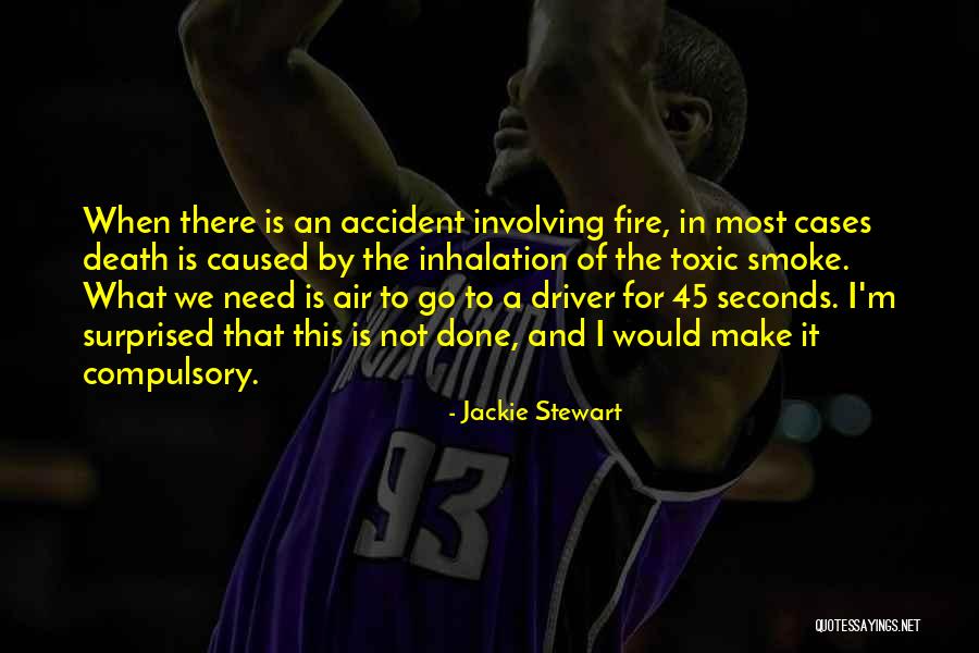 Smoke In The Air Quotes By Jackie Stewart Smoke In The Air Quotes By Jackie Stewart