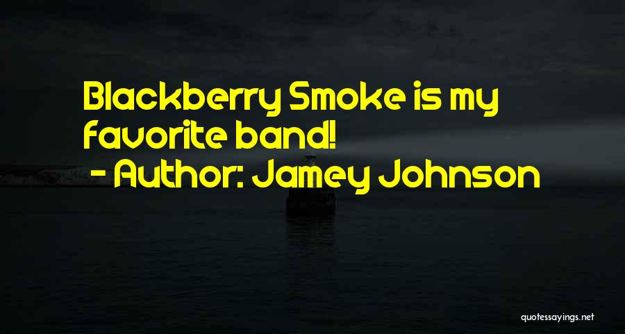 Smoke Quotes By Jamey Johnson
