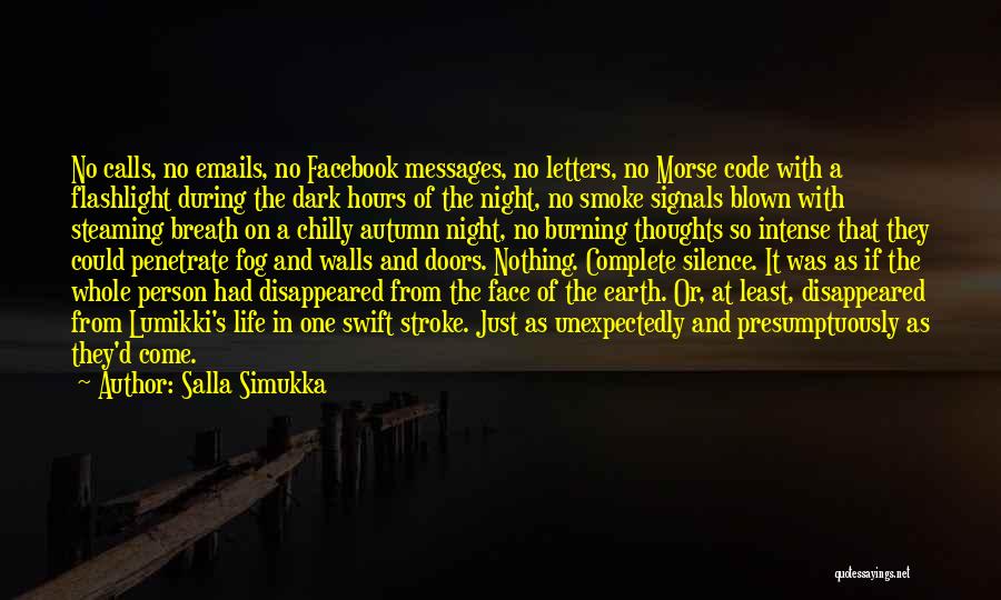 Smoke Signals Quotes By Salla Simukka