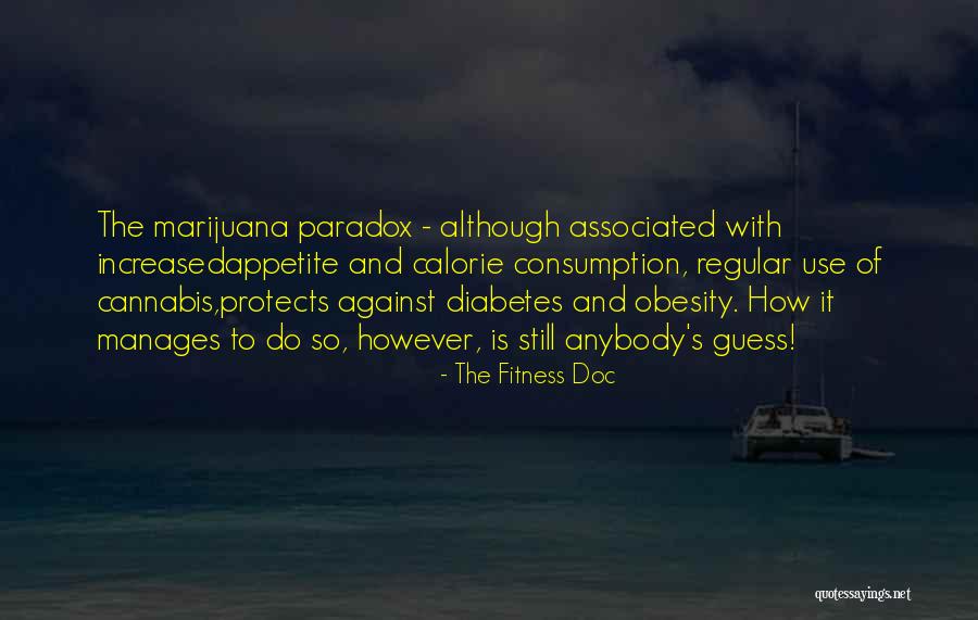 Smoke Weed Quotes By The Fitness Doc