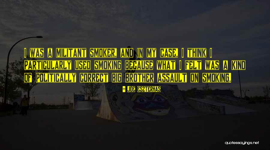 Smoker Quotes By Joe Eszterhas Smoker Quotes By Joe Eszterhas