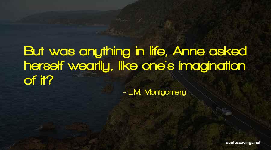 Smokescreens Katy Quotes By L.M. Montgomery Smokescreens Katy Quotes By L.M. Montgomery