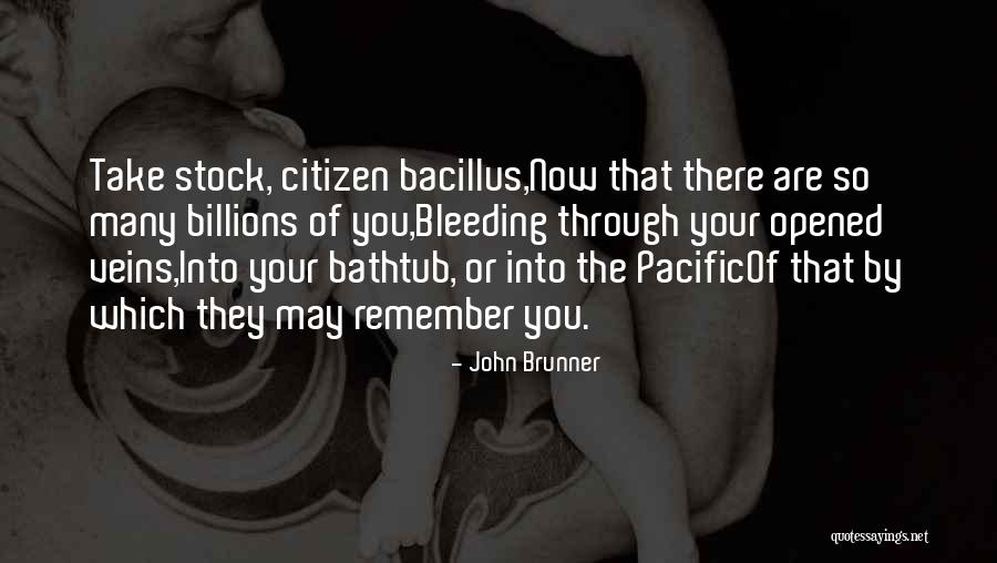 Smokestacks Billowing Quotes By John Brunner Smokestacks Billowing Quotes By John Brunner