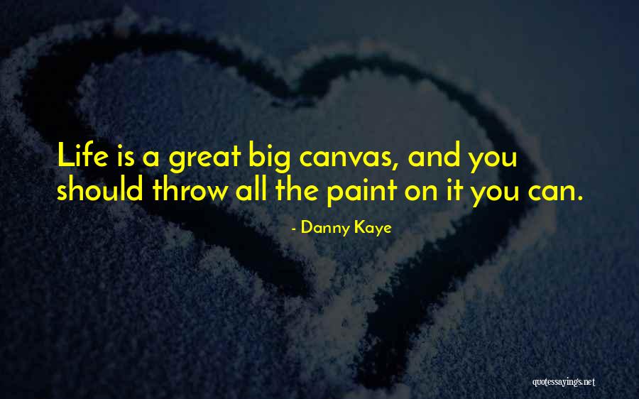 Smokey And The Bandit Jackie Gleason Quotes By Danny Kaye