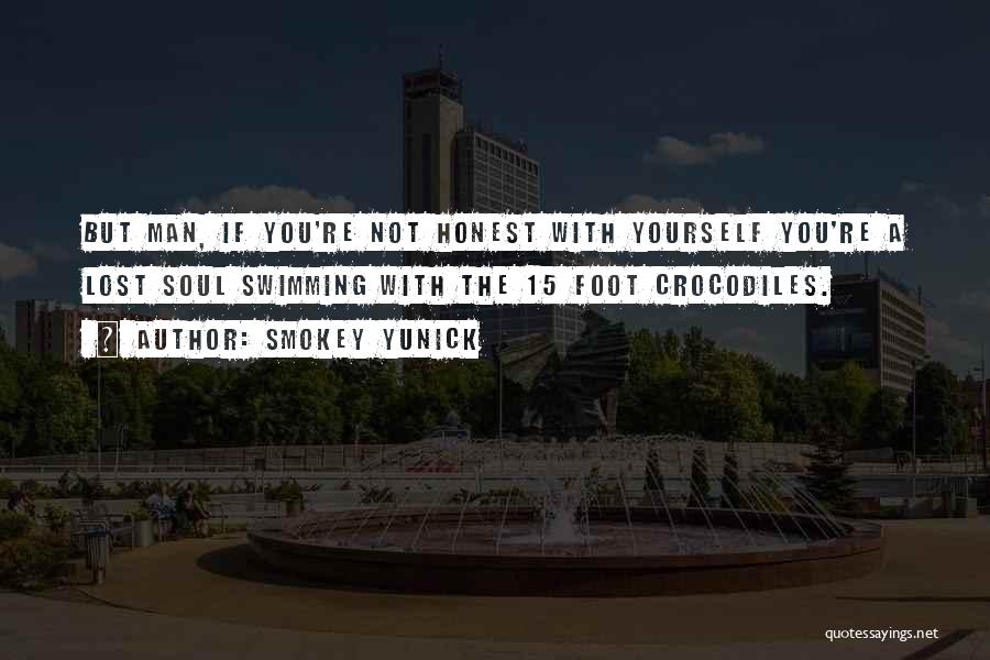 Smokey Quotes By Smokey Yunick