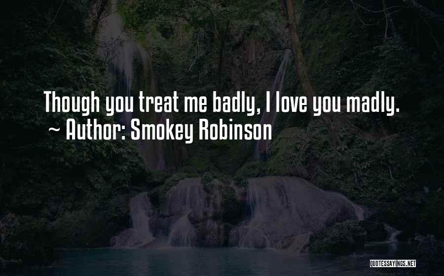 Smokey Robinson Quotes 1003916
