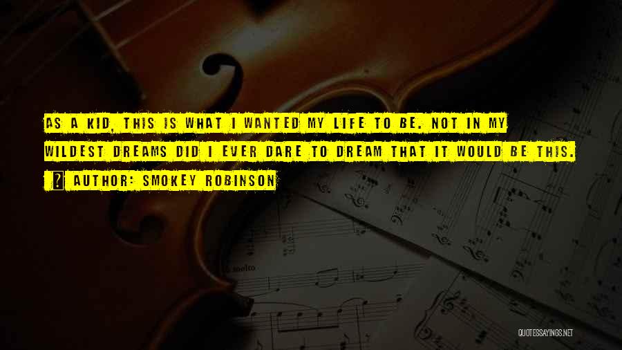 Smokey Robinson Quotes 1856809